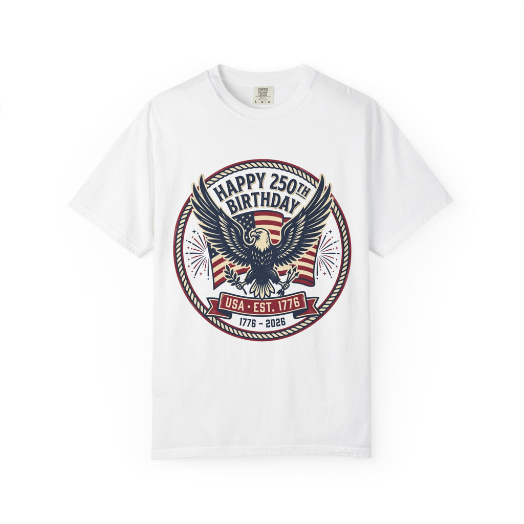 250th Birthday USA Eagle T-Shirt — Happy 250th Birthday 1776–2026 Patriotic Tee
