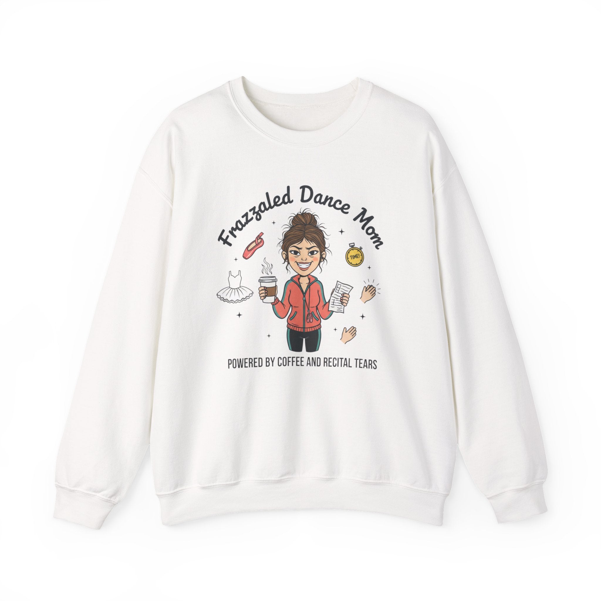 Frazzled Dance Mom Crewneck Sweatshirt – "Powered by Coffee and Recital Tears"