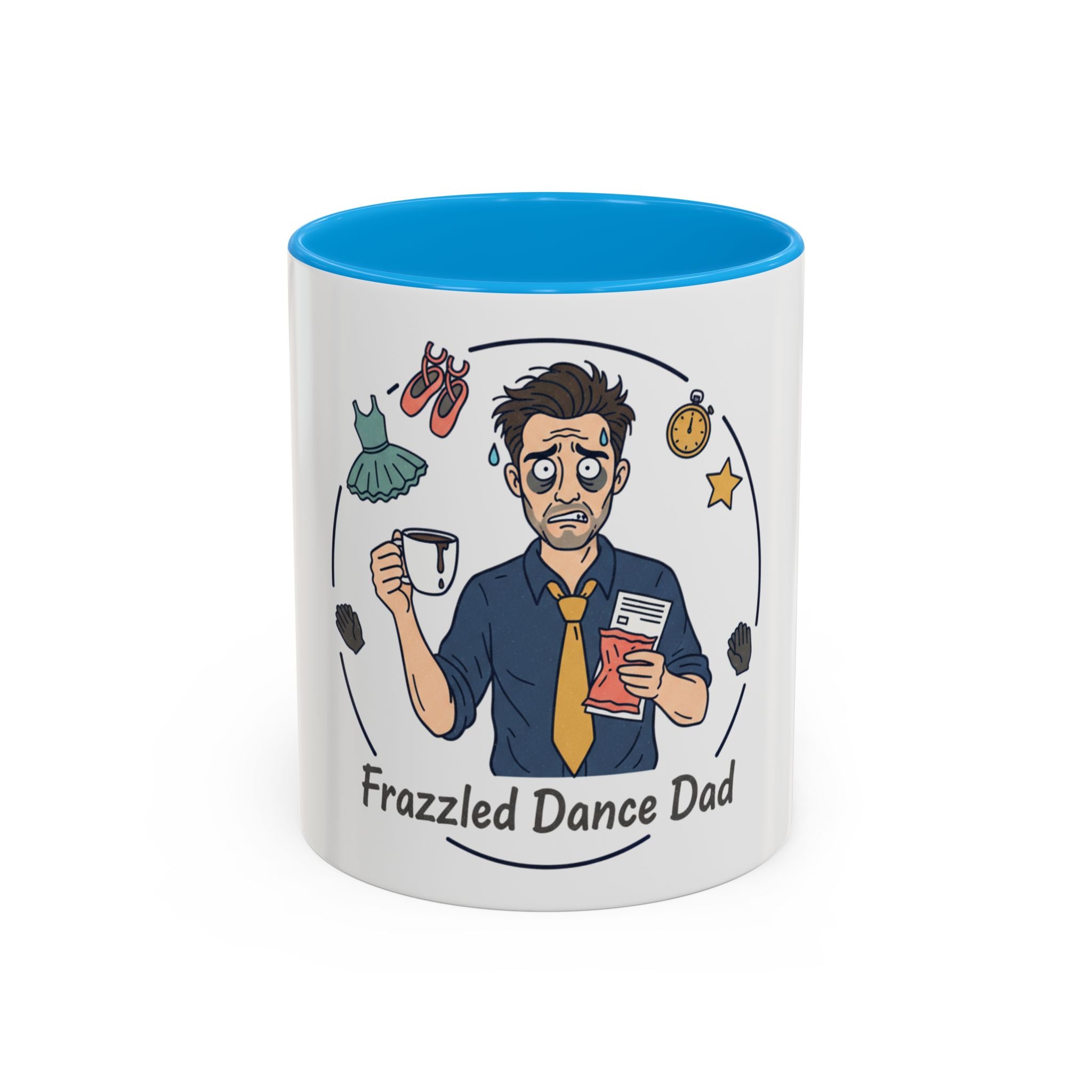 Frazzled Dance Dad Mug — Funny Dance Dad Coffee Cup (11oz/15oz)