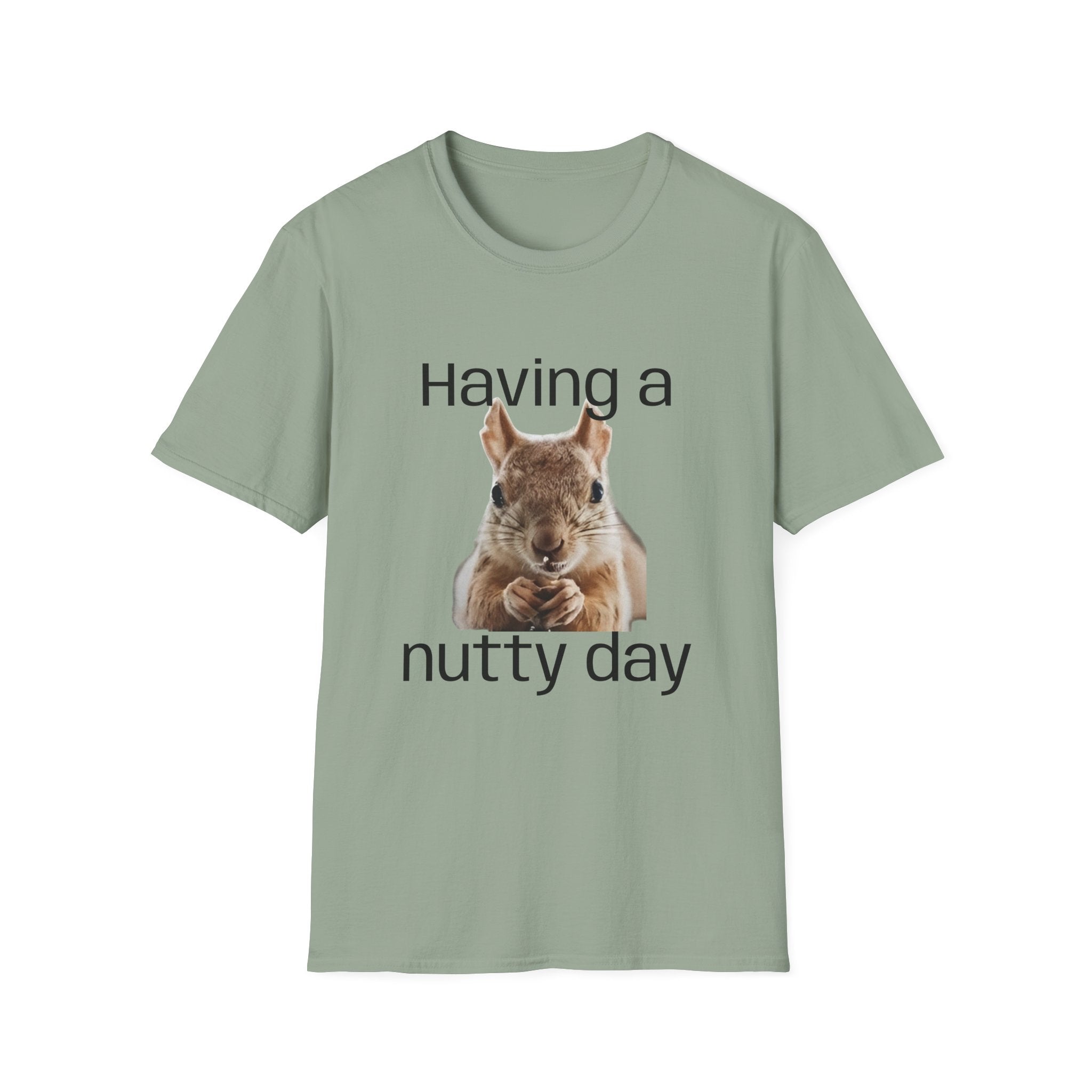 Having a Nutty Day Squirrel T-Shirt — Funny Bad Day Graphic Tee