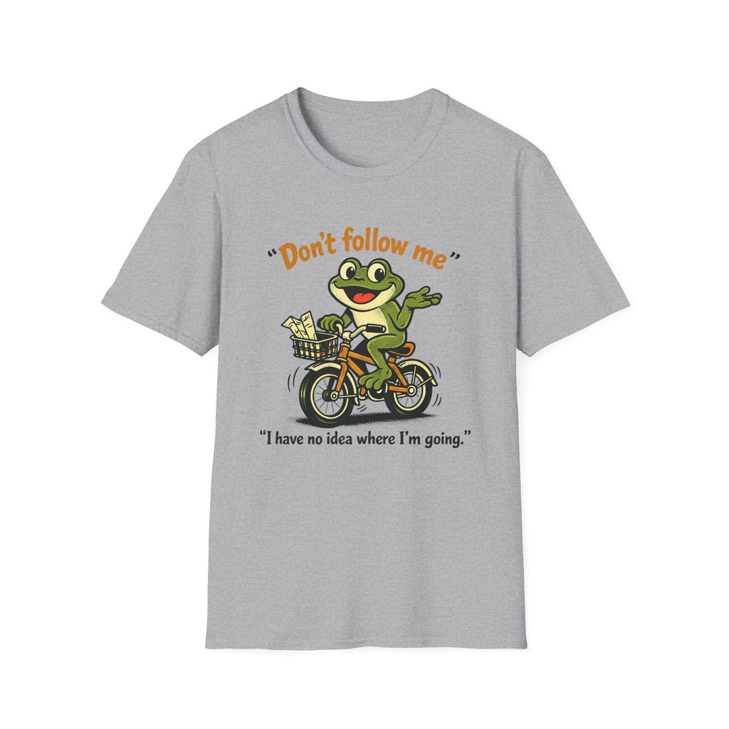 Frog on Bike T-Shirt — “Don't follow me, I have no idea where I'm going” Graphic Tee