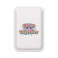 Vegan Wallet — "Get it together" MagSafe® Compatible Card Holder