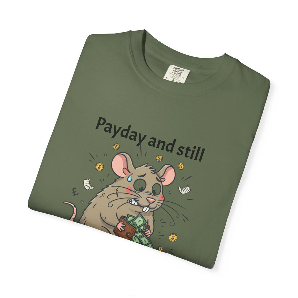 Funny 'Payday But Still Broke' Rat T-Shirt