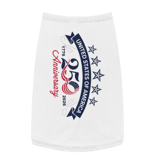 250th. Anniversary United States Pet Tank Top , Patriotic 1776-2026 Dog Shirt